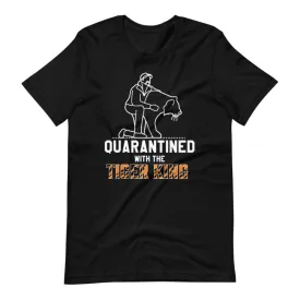 Exotic Joe "Quarantined with the Tiger King" Unisex Adult Black T-Shirt